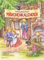 Immerwährender Märchenkalender mit CD