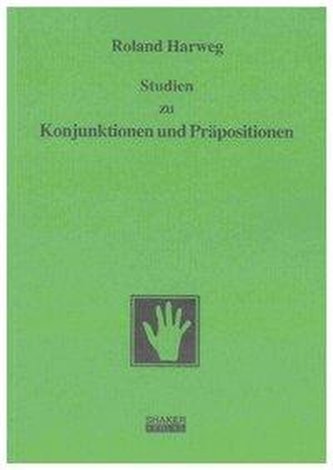 Studien zu Konjunktionen und Präpositionen
