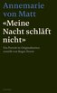 Meine Nacht schläft nicht