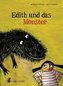 Edith und das Monster
