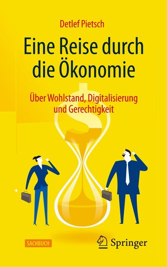 Eine Reise durch die Ökonomie