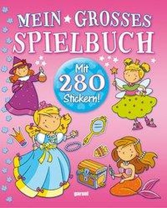 Mein großes Spielbuch Prinzessinnen