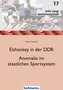 Eishockey in der DDR - Anomalie im staatlichen Sportsystem
