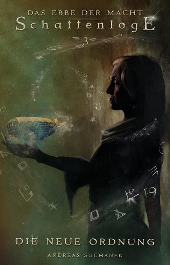 Das Erbe der Macht - Schattenloge 3: Die neue Ordnung (19-21)