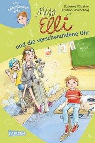 Miss Elli und die verschwundene Uhr (Miss Elli 3)