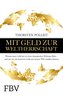 Mit Geld zur Weltherrschaft