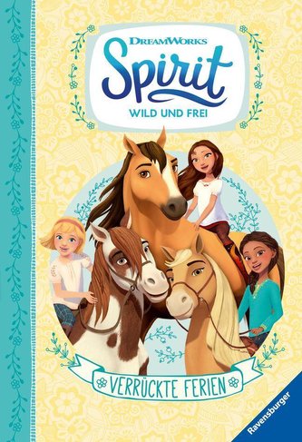 Dreamworks Spirit Wild und Frei: Verrückte Ferien
