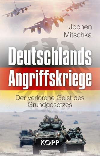 Deutschlands Angriffskriege