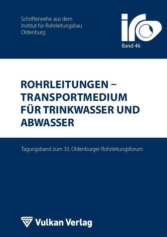 Rohrleitungen - Transportmedium für Trinkwasser und Abwasser