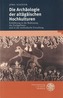 Die Archäologie der altägäischen Hochkulturen