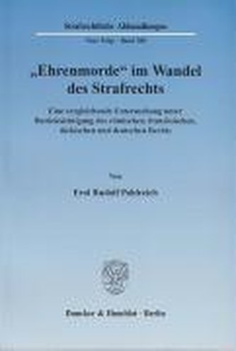 Ehrenmorde im Wandel des Strafrechts