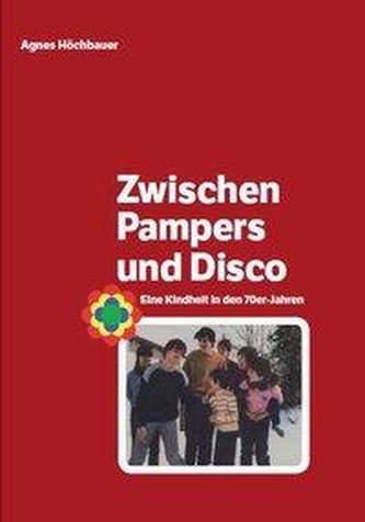 Zwischen Pampers und Disco
