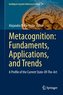 Metacognition: Fundaments, Applications, and Trends