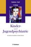 Kinder- und Jugendpsychiatrie
