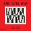 Art This Way
