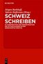 Schweiz schreiben