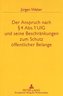 Der Anspruch nach § 4 Abs. 1 UIG und seine Beschränkungen zum Schutz öffentlicher Belange