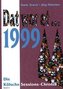 Dat wor et... 1999