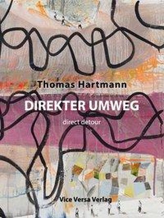 Direkter Umweg - direct detour