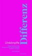 Umkämpfte Differenz