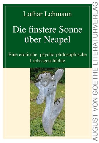 Die finstere Sonne über Neapel