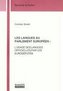 LES LANGUES AU PARLEMENT EUROPÉEN