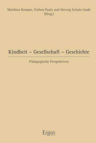 Kindheit - Gesellschaft - Geschichte