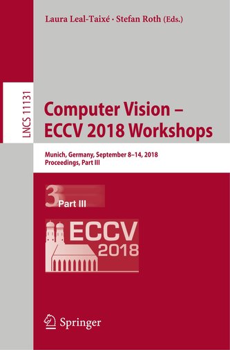 Computer Vision - ECCV 2018 Workshops