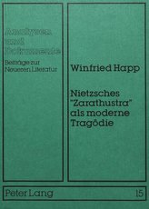 Nietzsches «Zarathustra» als moderne Tragödie