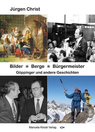 Bilder * Berge * Bürgermeister