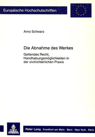 Die Abnahme des Werkes