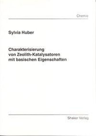 Charakterisierung von Zeolith-Katalysatoren mit basischen Eigenschaften