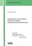 Identifikation mechanischer Strukturen mittels experimenteller Modalanalyse