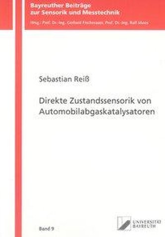Direkte Zustandssensorik von Automobilabgaskatalysatoren