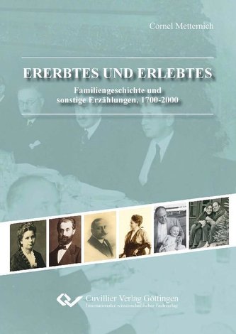 Ererbtes und Erlebtes