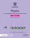 Cambridge International AS & A Level Physics Workbook with Digital Access