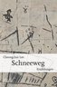 Schneeweg