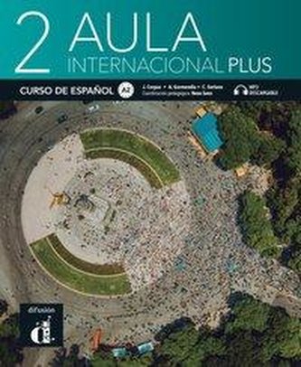 Aula internacional Plus 2 (A2). Libro del alumno Aula internacional Plus 2 (A2). Libro del alumno