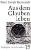 Aus dem Glauben leben