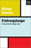 Erfahrungshunger