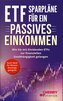 ETF Sparpläne für ein passives Einkommen