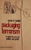 Packaging Terrorism