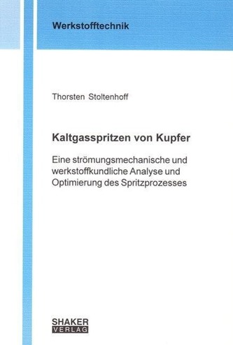 Kaltgasspritzen von Kupfer