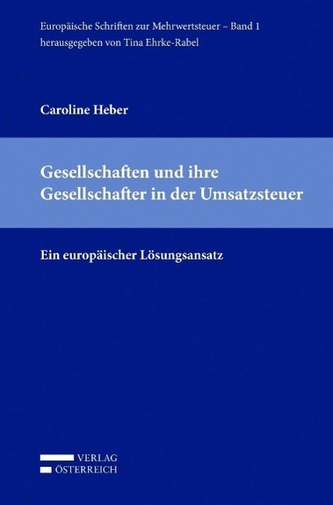 Gesellschaften und ihre Gesellschafter in der Umsatzsteuer