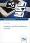 Wearable computing applications in eHealth