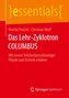 Das Lehr-Zyklotron COLUMBUS