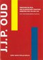 J. J. P. Oud zwischen De Stijl und klassischer Tradition