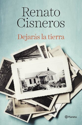 Dejaras la tierra