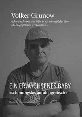 Ein erwachsenes Baby