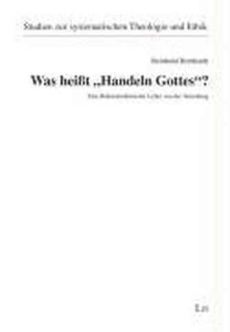 Was heißt Handeln Gottes?